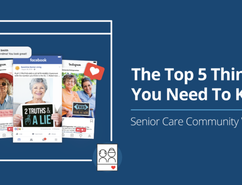 Senior Care Community Websites – The Top 5 Things You Need To Have A Fantastic Website